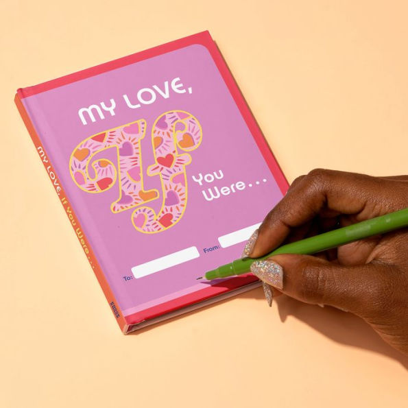 If You Were Book: My Love