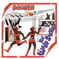 Title: Danger, Artist: The Lijadu Sisters