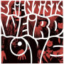 Weird Love