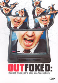 Outfoxed - Rupert Murdoch's War on Journalism
