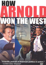 How Arnold Won the West