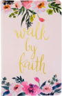 Walk by Faith Bible Journal 5.5x8.5