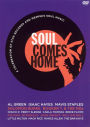 Soul Comes Home: A Celebration of Stax Records and Memphis Soul Music