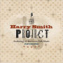 The Harry Smith Project: Anthology of American Folk Music Revisited