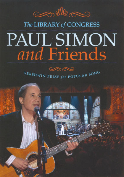 Paul Simon and Friends: The Library of Congress Gershwin Prize for Popular Song