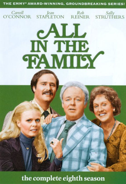 All in the Family: The Complete Eighth Season [3 Discs] by Carroll O'Connor  | DVD | Barnes & Noble®