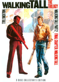 Walking Tall: the Trilogy