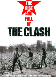 Rise and Fall of The Clash