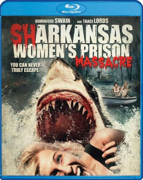 Sharkansas Women's Prison Massacre [Blu-ray]