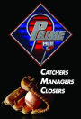 Prime 9: Catchers / Managers / Closers