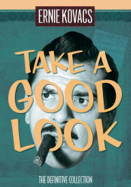 Title: Ernie Kovacs: Take a Good Look - The Definitive Collection