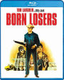 The Born Losers [Blu-ray]