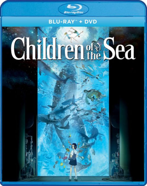 Children of the Sea [Blu-ray/DVD] [2 Discs]