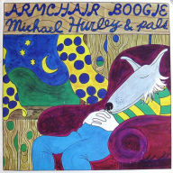 Title: Armchair Boogie, Artist: Michael Hurley