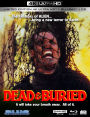 Dead & Buried [4K Ultra HD Blu-ray]