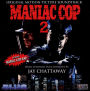 Maniac Cop 2 [Original Motion Picture Soundtrack]