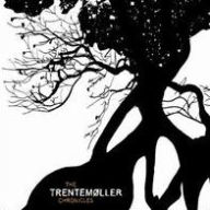 Title: The Trentem¿¿ller Chronicles, Artist: Trentemoller