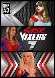 Title: Super Vixens 7