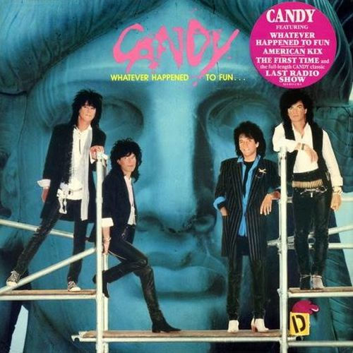candy / whatever happened to fun US盤 オマケ付 検索 killed by