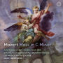 Mozart: Mass in C minor