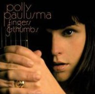 Title: Fingers & Thumbs, Artist: Polly Paulusma