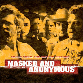 Masked and Anonymous / Ltd. Edition
