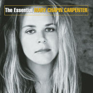 Title: The Essential Mary Chapin Carpenter, Artist: Mary Chapin Carpenter