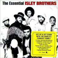 Title: The Essential Isley Brothers, Artist: The Isley Brothers