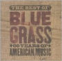 The Best Of You Can't Hear Me Callin' Bluegrass: 80 Years Of American Music