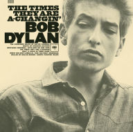 Title: The Times They Are A-Changin', Artist: Bob Dylan