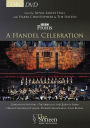 Harry Christophers & The Sixteen: BBC Proms 2009: A Handel Celebration