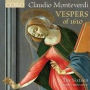 Monteverdi: Vespers of 1610