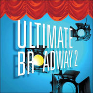 Ultimate Broadway, Vol. 2