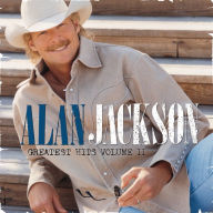 Title: Greatest Hits, Vol. 2, Artist: Alan Jackson