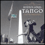 Title: Buenos Aires Tango Instrumental, Artist: Buenos Aires Tango Instrumental