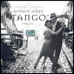Title: Buenos Aires Tango Voces, Artist: Buenos Aires Tango Voces