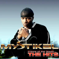 Title: Prince of the South...The Hits, Artist: Mystikal