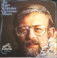 The Roger Whittaker Christmas Album