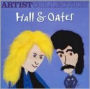 Artist Collection: Hall & Oates