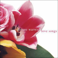 Title: The Love Songs [Arista 1989], Artist: Dionne Warwick