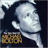 Very Best of Michael Bolton
