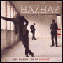 Sur le Bout de la Langue