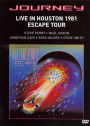 Journey: Live in Houston 1981 - Escape Tour