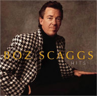 Title: Hits!, Artist: Boz Scaggs