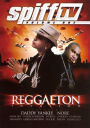 Spiff TV, Vol. 1: Reggaeton Invasion