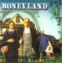 Moneyland