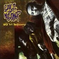 Title: 93 'Til Infinity, Artist: Souls of Mischief