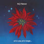 All Is Calm All Is Bright/Love Shines