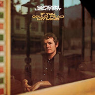 Title: If You Could Read My Mind, Artist: Gordon Lightfoot