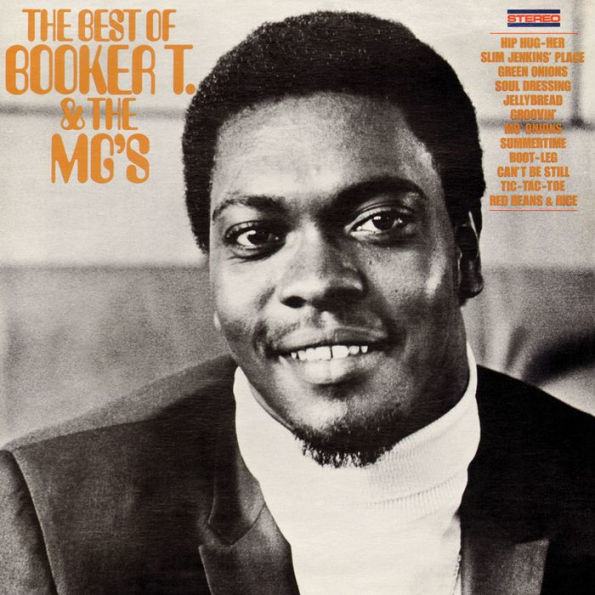 The Best of Booker T. & the MG's [Atlantic]